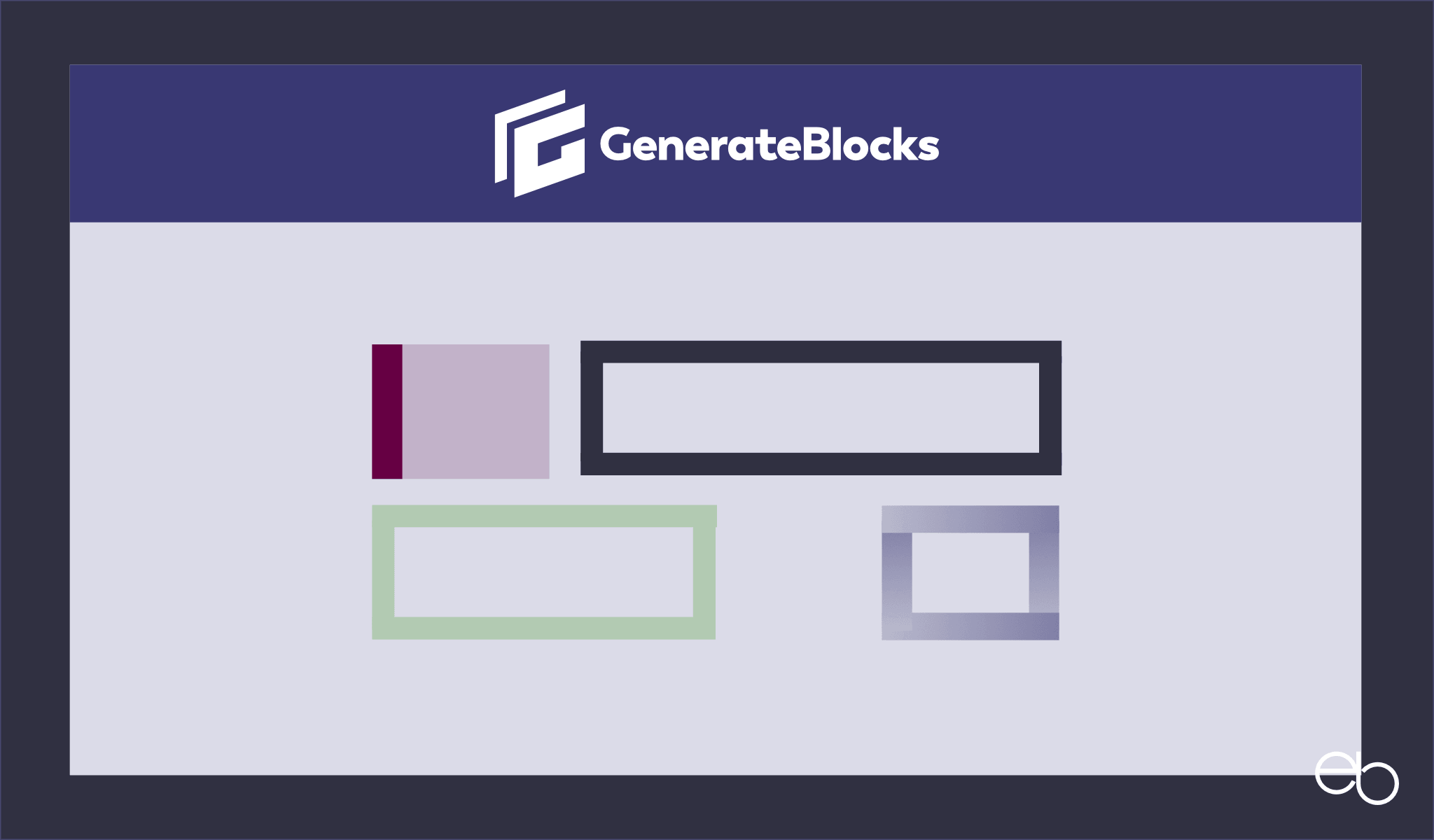 GenerateBlocks Teil 2 - Gestaltung der Blöcke