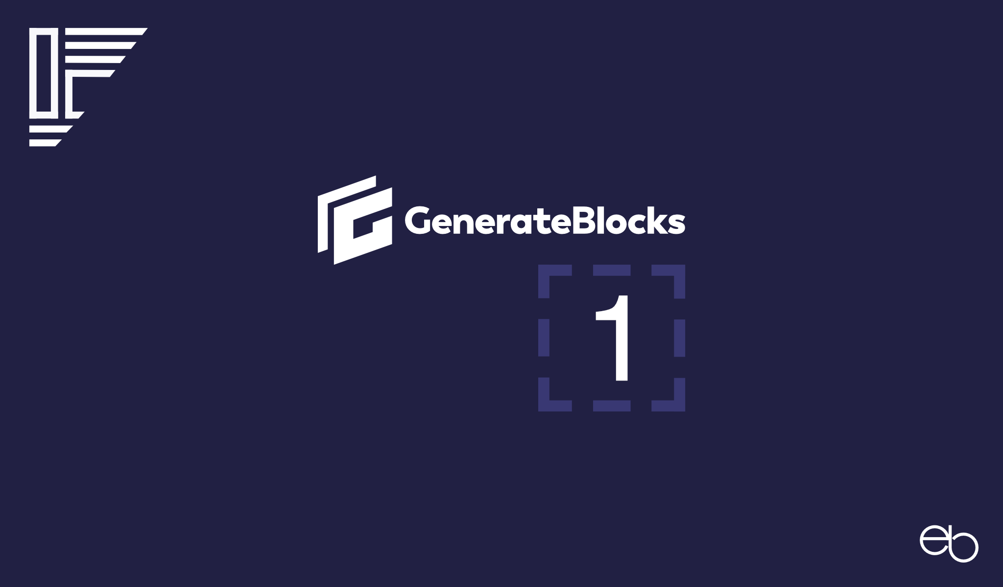 GenerateBlocks Tutorial - 9 geniale Blöcke für WordPress