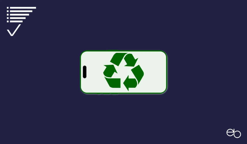 Nachhaltigkeit von Smartphones - 8 entscheidende Tipps