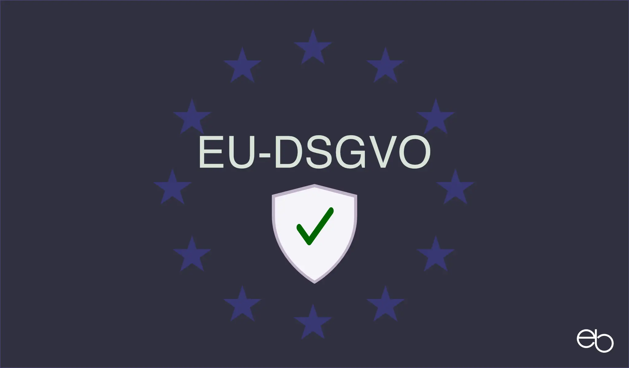 Umsetzung der DSGVO - Wer ist dazu verpflichtet?