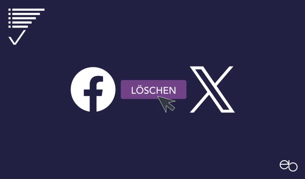 Löschen bei X (Twitter) und Facebook - Nichts ist wie es scheint
